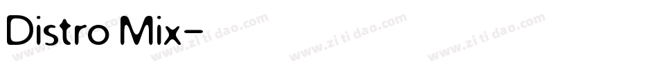 Distro Mix字体转换
